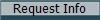 Request Info
